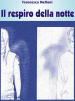 Il respiro della notte