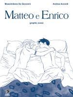 Matteo e Enrico